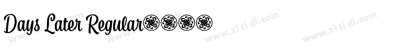 Days Later Regular字体转换